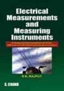 Electrical measurements and Measuring Instruments