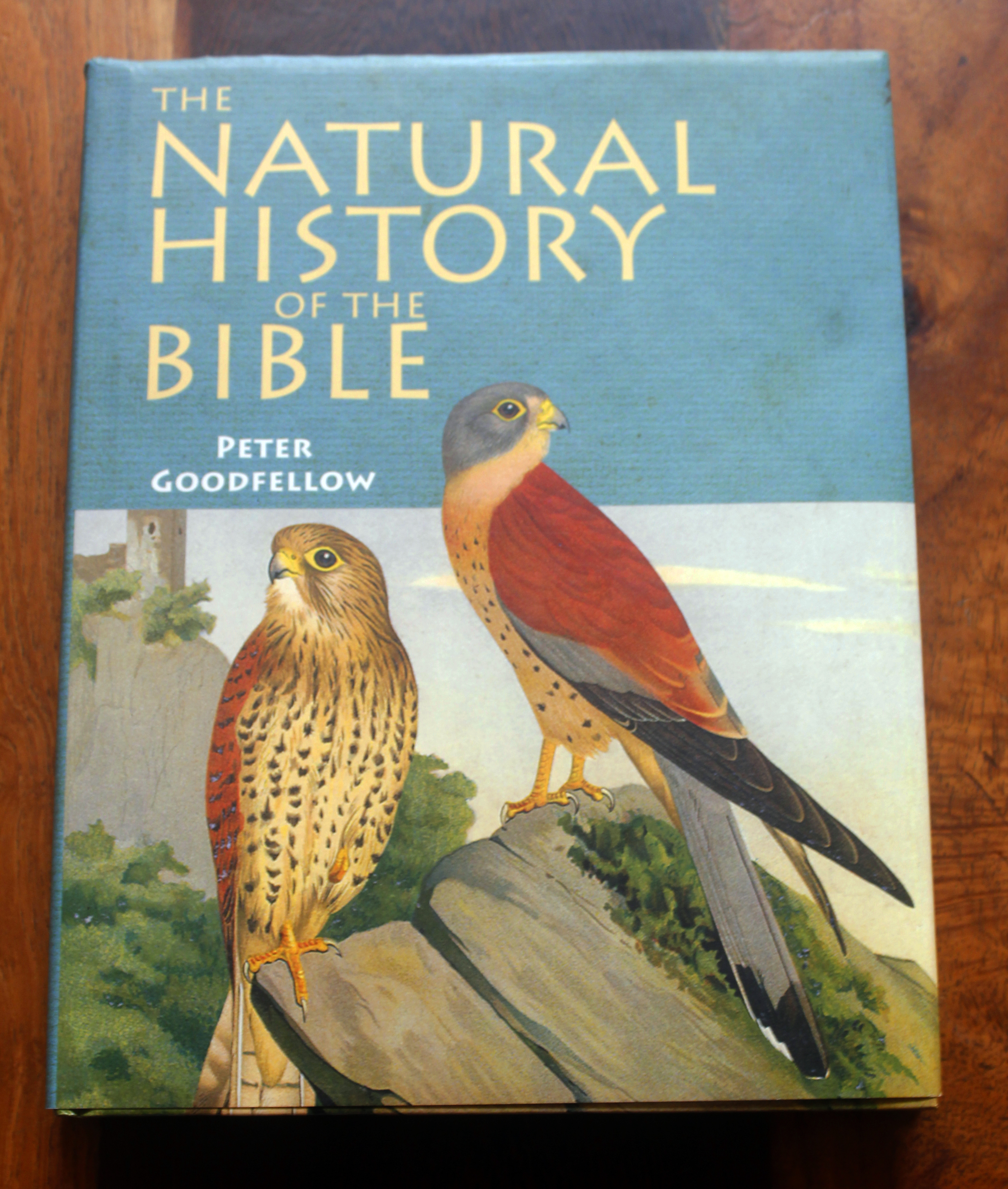 The Natural History of the Bible: A Guide for Bible Readers and Naturalists