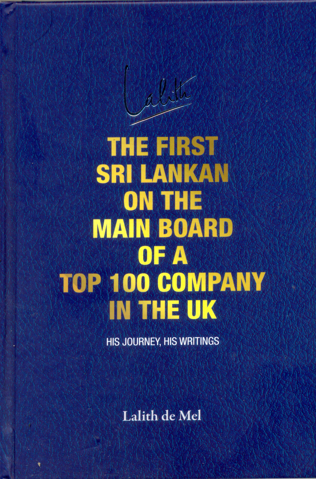 The First Sri Lankan On the Main Board Of A Top 100 Company In The UK 