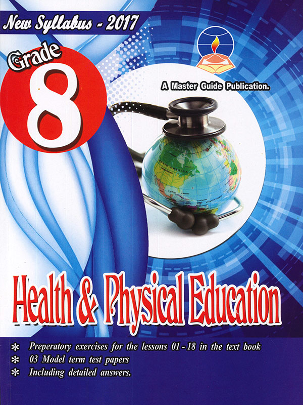 Master Guide Grade 8 Health and Physical Education ( New Syllabus 2017 )