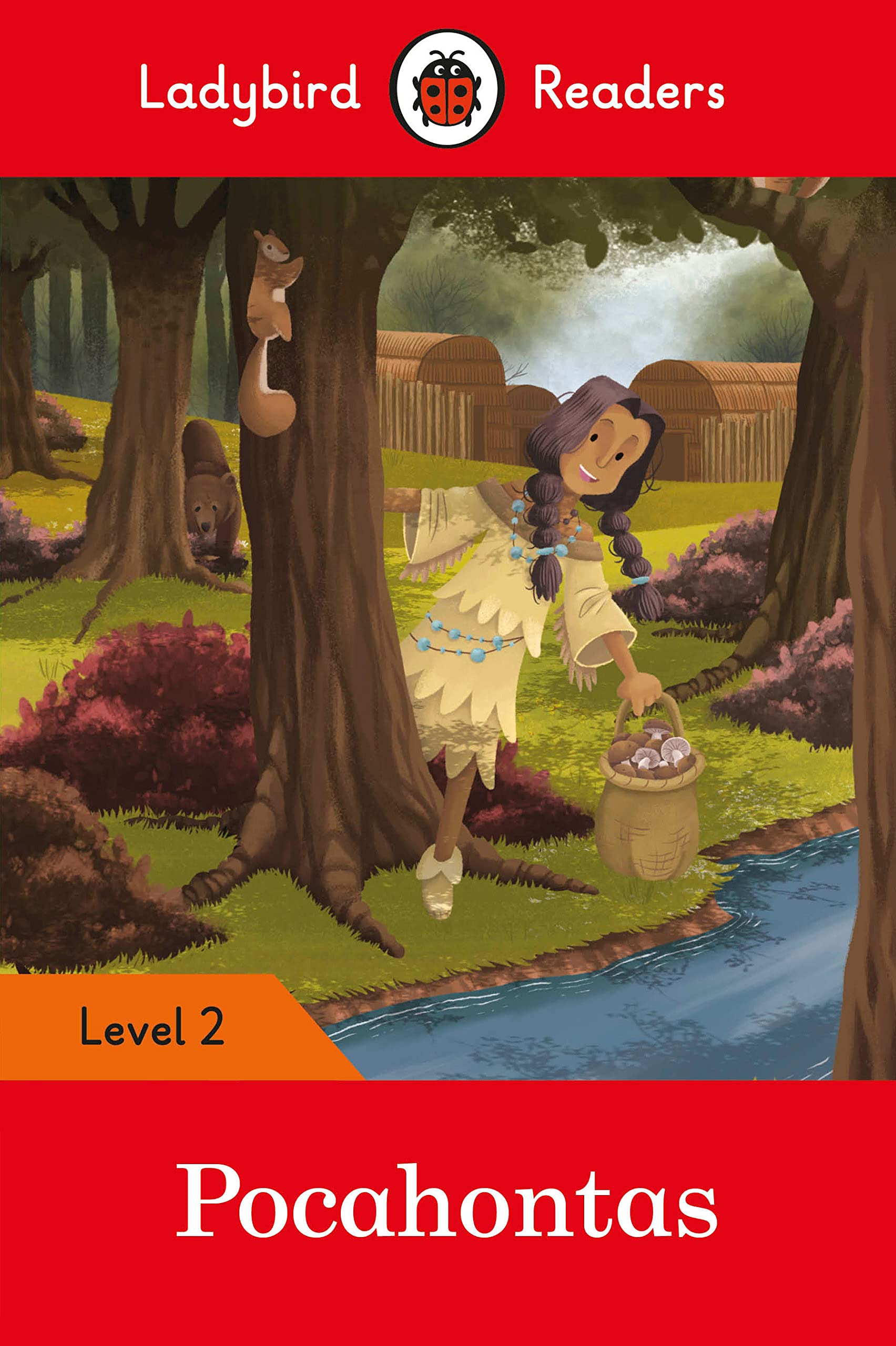 Ladybird Readers Level 2 : Pocahontas