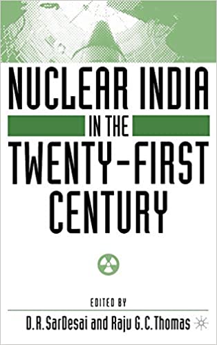 Nuclear India in the Twenty First Century