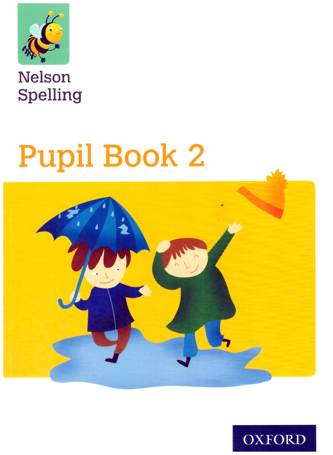 Nelson Spelling : Pupil Book 2 Yellow