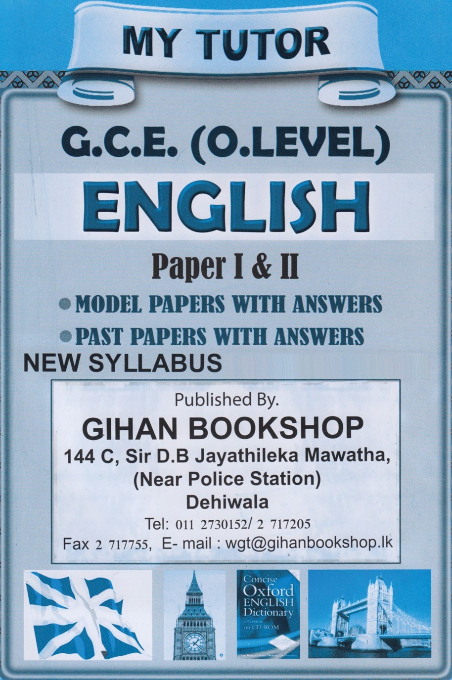 My Tutor G.C.E O/L English Paper 1 and 2 Model Papers With Answers