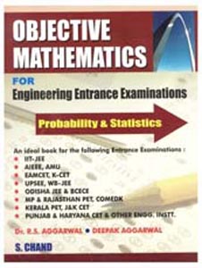 Objective Mathematics for Engineering Entrance Examinations Probability and Statistics
