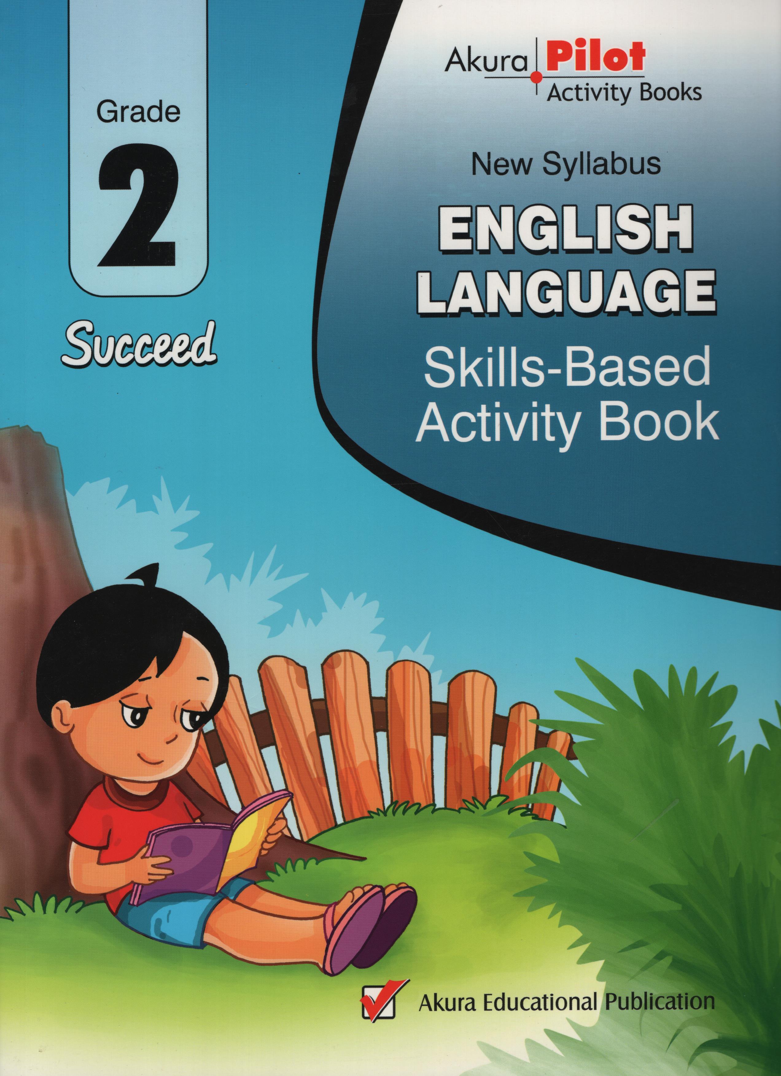 Akura Pilot Grade 2 Succeed English Language Skills Based Activity Book