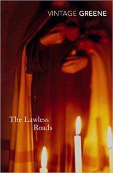 The Lawless Road