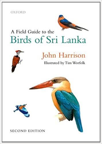 A Field Guide To The Birds of Sri Lanka