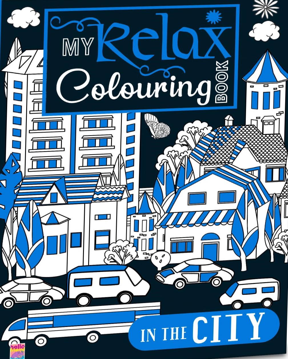 Hello Friend My Relax Colouring Book in the City