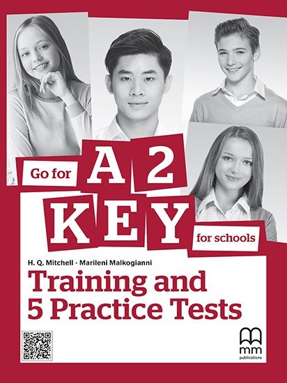 Go for A2 Key (For Schools) Students Book : Training and 5 Practice Tests