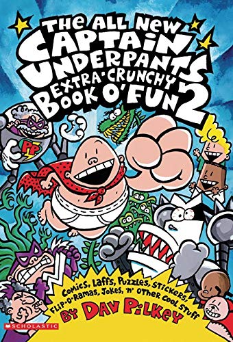 Captain Underpants: Extra Crunchy Book-Fun 2