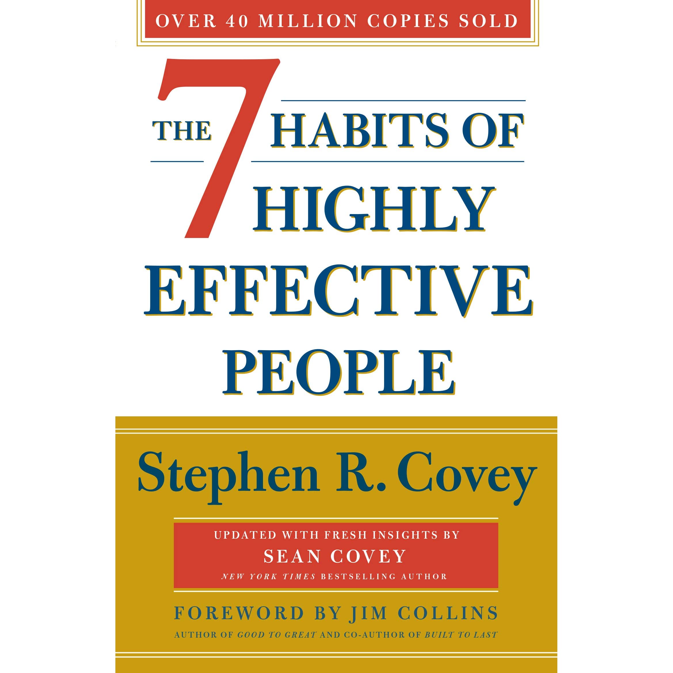 The 7 Habits of Highly Effective People 