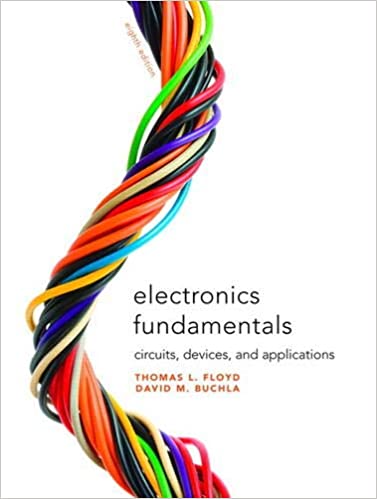 Electronics Fundamentals : Circuits, Devices and Applications