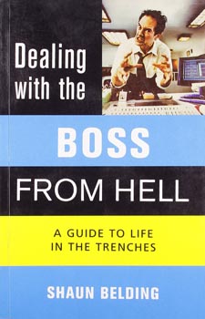 Dealing with the Boss From Hell 