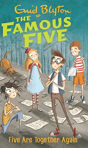 The Famous Five : Five Are Together Again #21