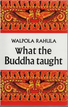 What The Buddha Taught