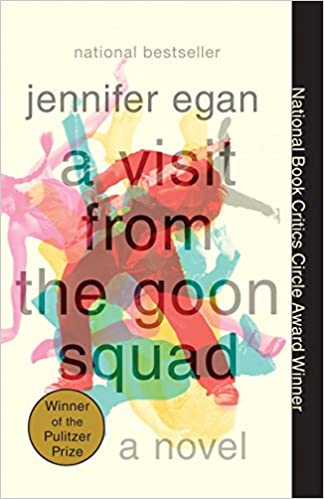A Visit from the Goon Squad A Novel