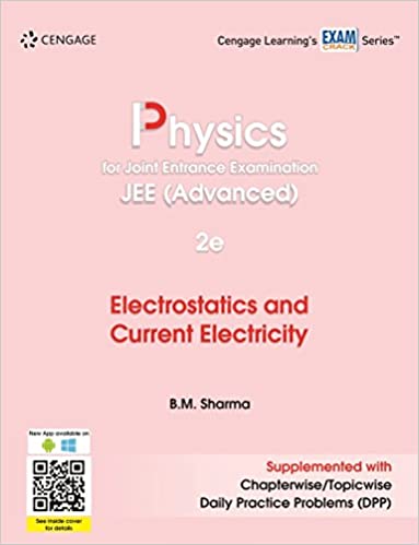 Physics For Joint Entrance Examination JEE Electrostatics And Current Electricity