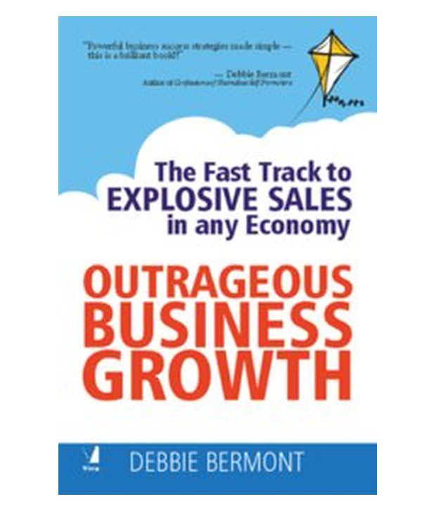 Outrageous Business Growth