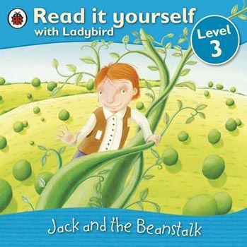 Read it yourself with Ladybird Level 3 : Jack and the Beanstalk