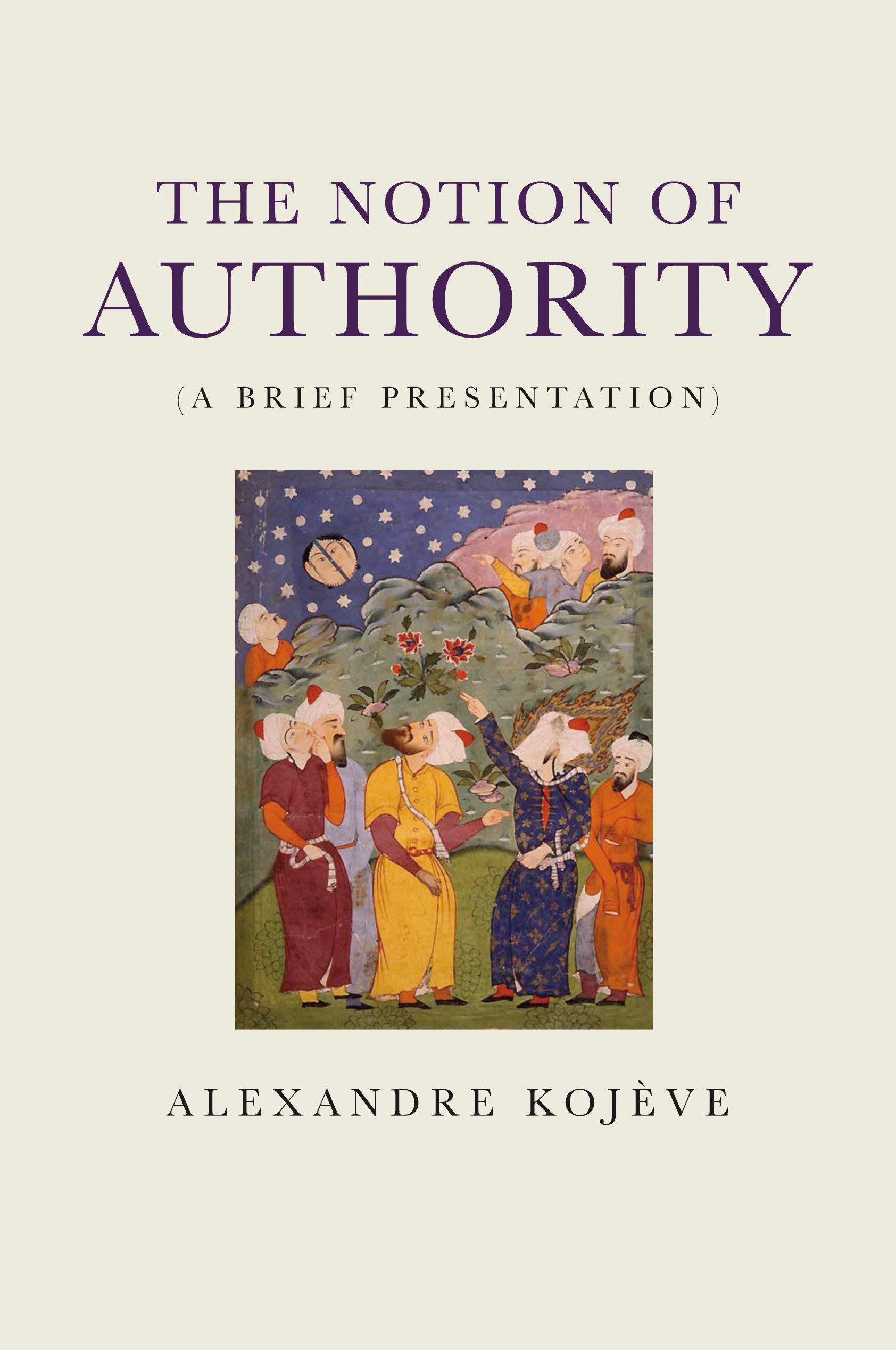 The Notion of Authority: A Brief Presentation