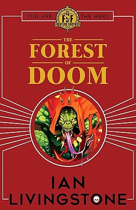 Fighting Fantasy #4 : The Forest of Doom