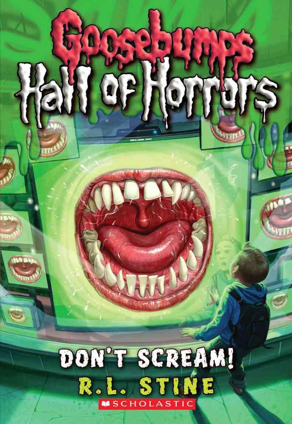 Goosebumps: Hall of Horrors : Dont Scream Book 05