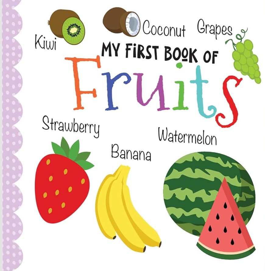 My First Book of Fruits