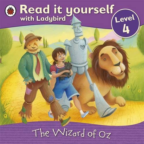 Read it Yourself with Ladybird Level 4 The Wizard of Oz