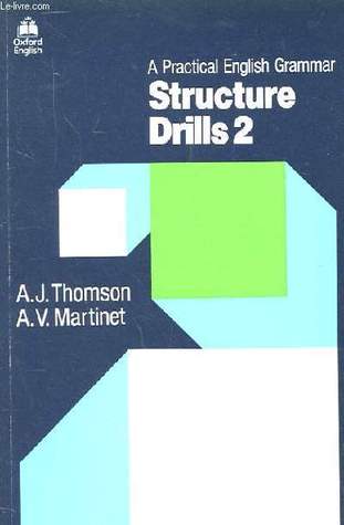 A Practical English Grammar Structure Drills 2