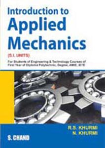 INTRODUCTION TO APPLIED MECHANICS FOR POLYTECH. IST YEAR