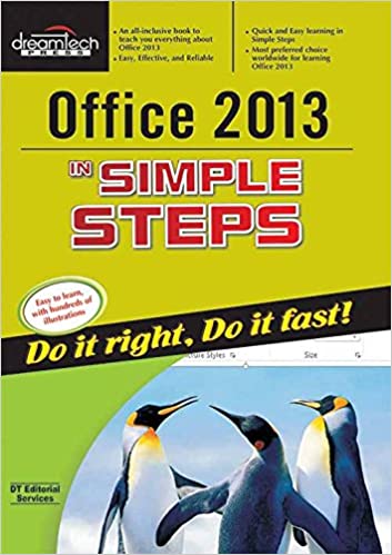 Office 2013 in Simple Steps: Do it Right, Do it Fast