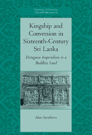 Kingship and Conversion in Sixteenth- Century Sri Lanka 