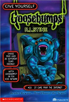 Goosebumps: It Came From Internet #33