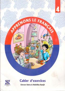 Apprenons Le Francais Volume 4 Cahier D Exercices