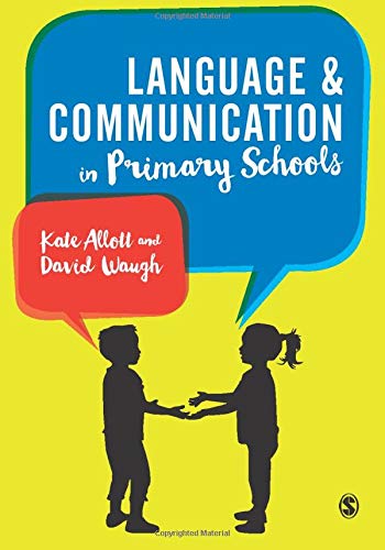 Language and Communication in Primary Schools 