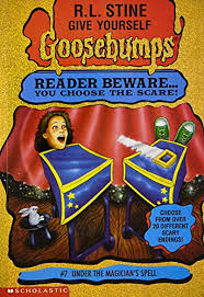 Goosebumps  #7 : Under The Magicians Spell