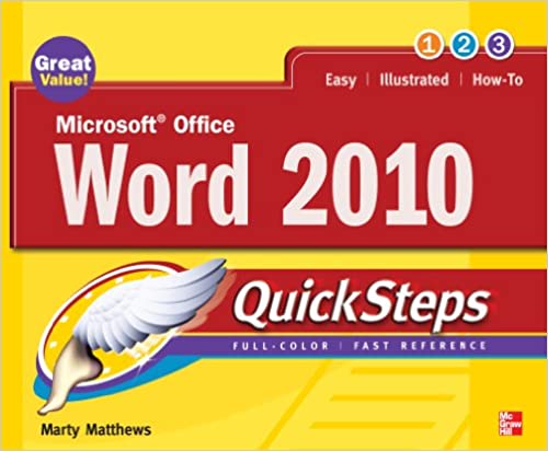 Microsoft Office Word 2010 Quick Steps Fast Reference