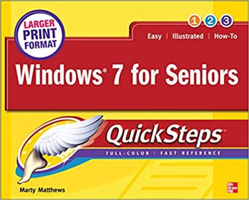 Windows 7 Quick Steps Fast Reference
