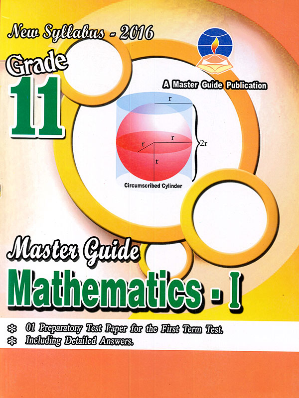 Master Guide Grade 11 Mathematics - I  (New Syllabus 2016)