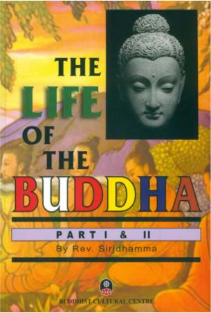 The Life of The Buddha Part 1 and 2