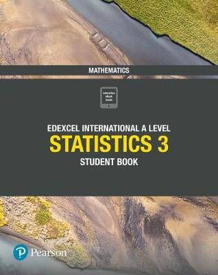 Pearson Edexcel International A Level Statistics 3 Student Book