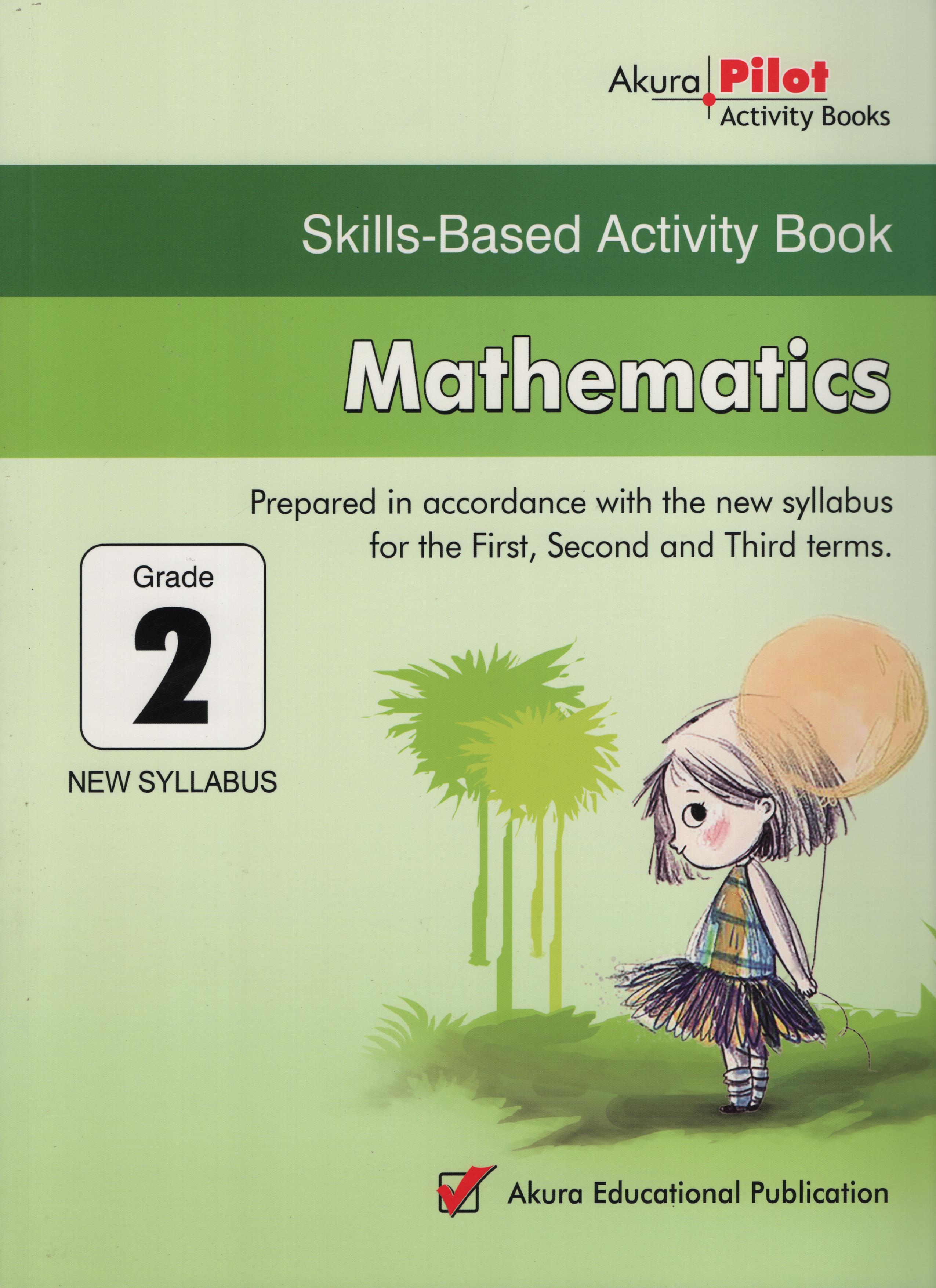 Akura Pilot Grade 2 Mathematics Skills Based Activity Book