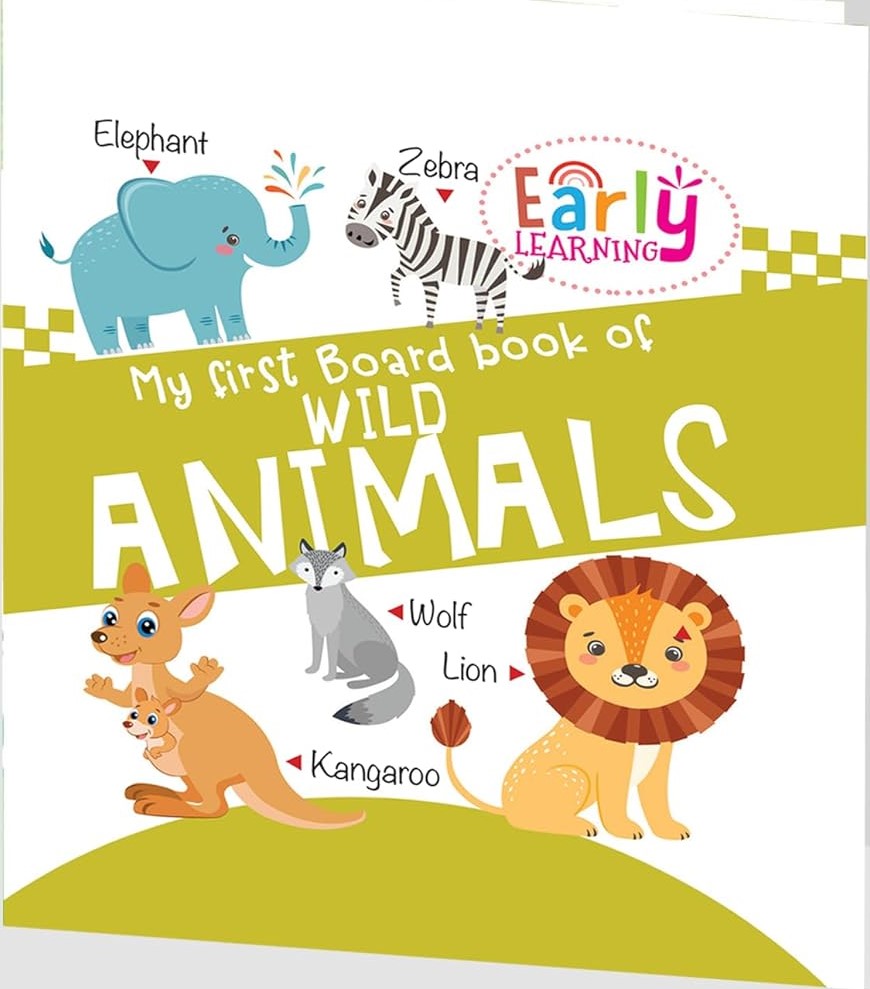 Hello Friend Early Learning My First Board Book of Wild Animals