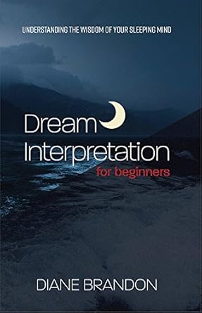 Dream Interpretation For Beginners