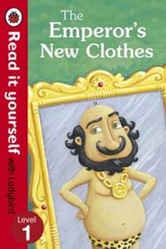 Ladybird Read It Yourself The Emperor's New Clothes (Level 1)