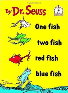 One Fish Two Fish Red Fish Blue Fish