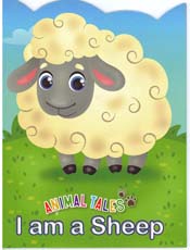 Animal Tales : I am a Sheep