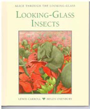 Alice Through The Looking - Glass : Looking - Glass Insects #15