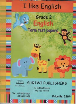 I Like English Grade 2 English Term Test Pepers